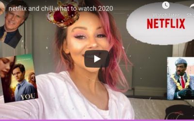 netflix and chill what to watch 2020