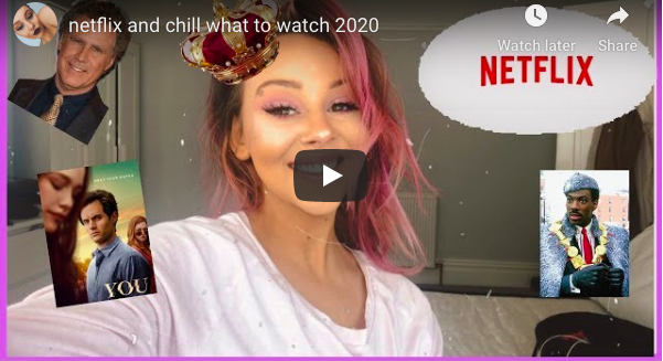 netflix and chill what to watch 2020