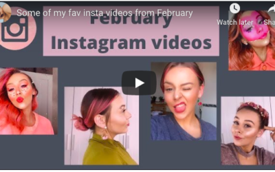 Some of my fav insta videos from February